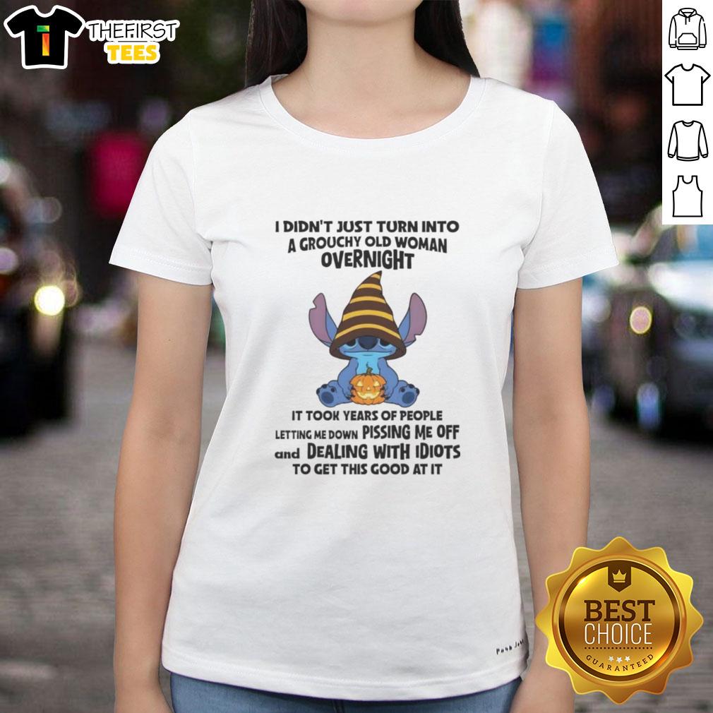premium-stitch-i-didnt-just-turn-into-a-grouchy-old-woman-overnight-it-took-years-ladies-tee Alt Text: Premium Stitch ladies tee featuring I Didn't Just Turn Into A Grouchy Old Woman Overnight, It Took Years design.