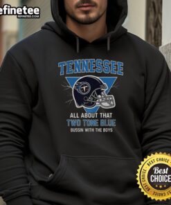 Premium Tennessee Titans football hoodie featuring 'Two Tone Blue' design and 'Bussin With The Boys' logo.