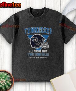 Premium Tennessee Titans football washed t-shirt featuring Two Tone Blue design from Bussin' With The Boys.