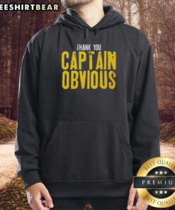 Premium Thank You Captain Obvious Sarcastic Hoodie in black, featuring a humorous graphic design for casual wear.