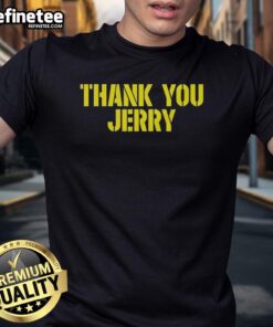 Premium Thank You Jerry Green Bay Packers T-Shirt featuring bold graphics and team colors, perfect for Packers fans.