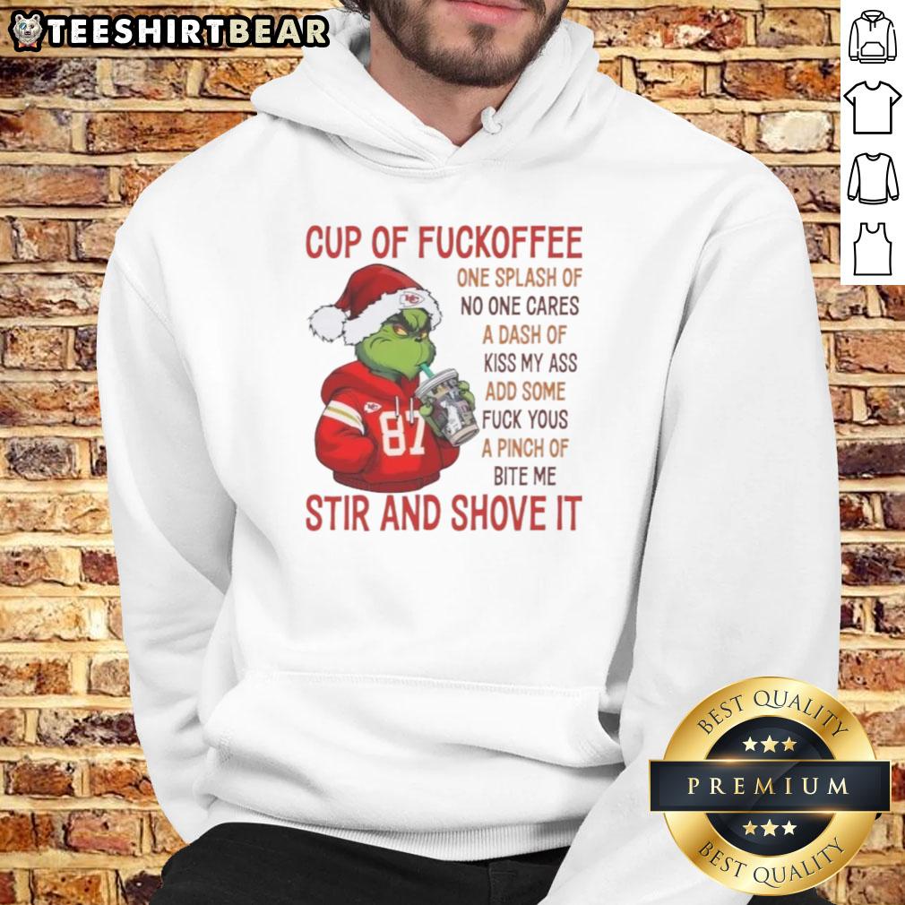 Premium The Grinch Kansas City Chiefs Cup Of Fuckoffee One Splash Of No One Cares A Dash Of Kiss My Ass Hoodie Premium Grinch Kansas City Chiefs hoodie featuring fun coffee-themed graphics and playful text for fans.