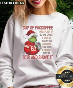 Premium Grinch Kansas City Chiefs sweatshirt featuring humorous coffee quote for fans and holiday cheer.