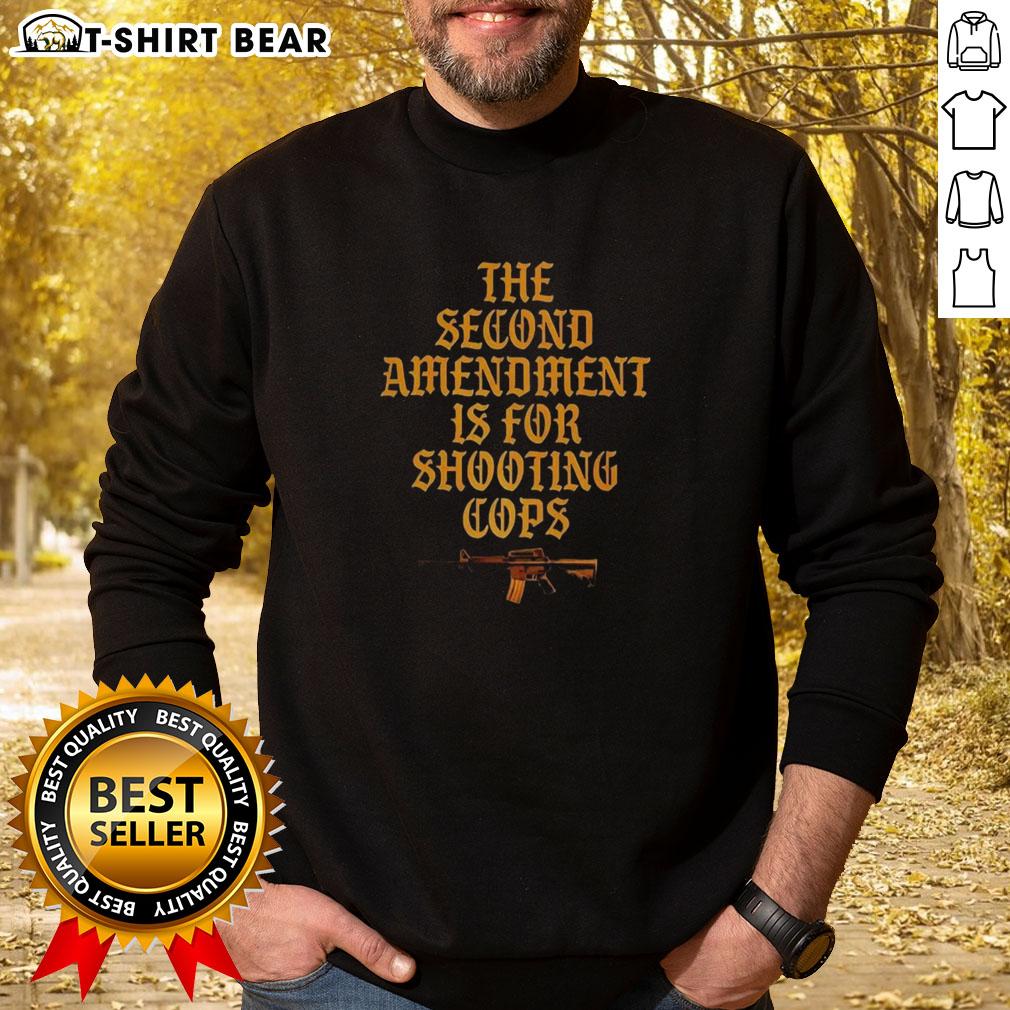 Premium The Second Amendment Is For Shooting Cops Sarcastic Sweatshirt Premium sweatshirt featuring 'The Second Amendment Is For Shooting Cops' sarcastic design, perfect for bold statements.