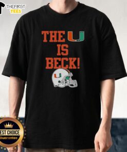 Premium The U Is Beck Miami Hurricanes T-Shirt featuring vibrant team colors and logo, perfect for fans and game days.