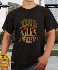 Premium 'This Machine Kill Fascists' T-Shirt featuring bold text, symbolizing resilience and activism against oppression.
