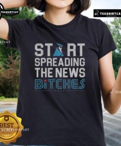 Premium Toronto Blue Jays baseball tee for ladies with funny 'Start Spreading The News Bitches' design, perfect for fans.