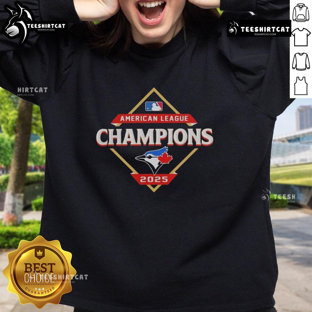 Premium Toronto Blue Jays World Series 2025 American League Champions Sweatshirt Premium Toronto Blue Jays World Series 2025 American League Champions sweatshirt, featuring bold team graphics.