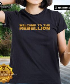 Premium Welcome To The Rebellion Ladies Tee in stylish design, perfect for expressing individuality and rebellion.
