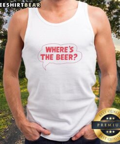 Alt Text: Premium Where's The Beer Word Bubble Tank Top featuring fun and playful beer-themed graphics for casual wear.