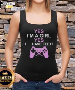 Alt Text: Girl wearing a Premium Yes I'm A Girl Yes I Have Feet tank top, showcasing a stylish and fun design.