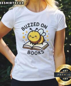Pretty Bee Buzzed on Books Ladies Tee featuring a cute bee graphic and book design, perfect for book lovers.
