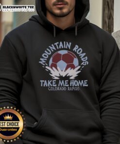 Cozy hoodie featuring 'Pretty Colorado Rapids Mountain Roads Take Me Home' design, perfect for outdoor adventures.