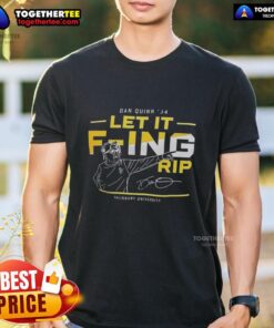 Alt Text: Pretty Dan Quinn 84 Let It F-Ing Rip Salisbury University T-Shirt featuring bold graphic design and vibrant colors.
