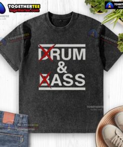 Stylish 'Pretty Drum and Bass Rum Ass' washed t-shirt featuring vibrant graphic design, perfect for music lovers.