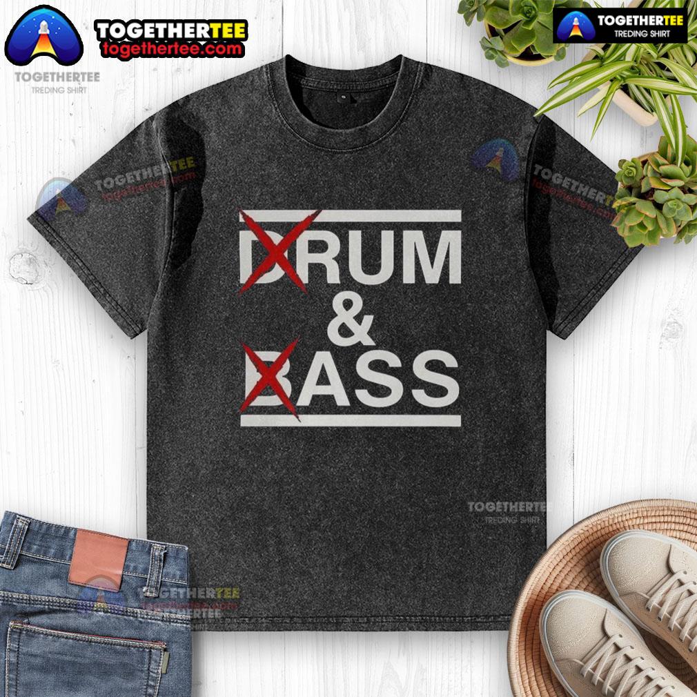 Pretty Drum And Bass Rum & Ass Washed T Shirt Stylish 'Pretty Drum and Bass Rum Ass' washed t-shirt featuring vibrant graphic design, perfect for music lovers.