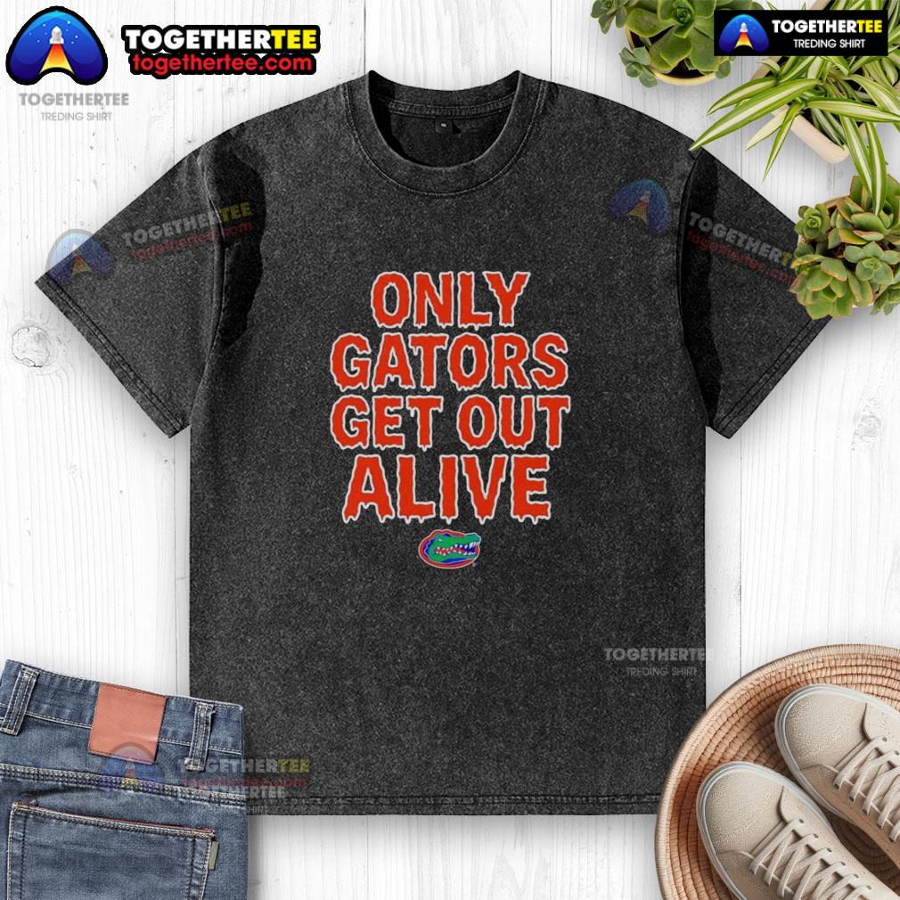 Pretty Florida Gators Football Only Gators Get Out Alive Washed T Shirt Pretty Florida Gators football washed t-shirt featuring 'Only Gators Get Out Alive' slogan for fans and alumni.
