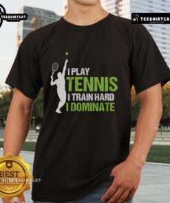 Alt Text: Pretty I Play Tennis I Train Hard I Dominate T-Shirt design featuring tennis graphics and motivational text.