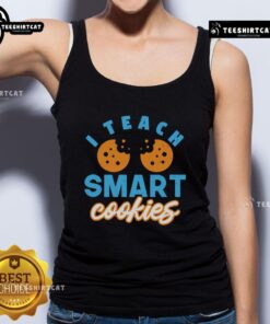 Pretty I Teach Smart Cookies tank top in vibrant colors, perfect for teachers and educational events.