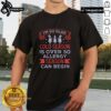 Pretty t-shirt featuring 'I'm So Glad Cold Season Is Over So Allergy Season Can Begin' design, perfect for allergy season.