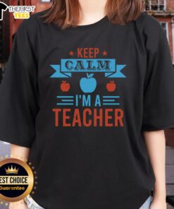 Alt Text: Stylish Keep Calm I'm A Teacher ladies tee in vibrant colors, perfect for educators showcasing their pride and personality.
