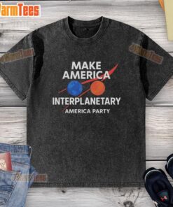 Alt Text: Elon Musk-inspired 'Make America Interplanetary' washed t-shirt at a vibrant party, showcasing a bold design.
