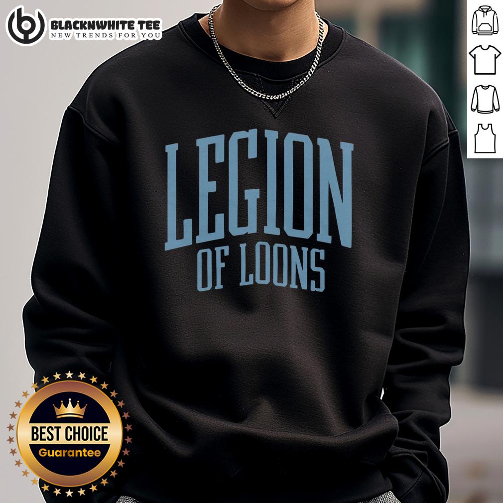 Pretty Minnesota United Legion Of Loons Sweatshirt Cozy Minnesota United Legion of Loons sweatshirt featuring vibrant team colors and logo, perfect for fans and chilly days.