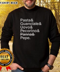 Stylish sweatshirt featuring 'Pretty Pasta and Guanciale, Uovo, Pecorino, Panna, and Pepe' design for food lovers.