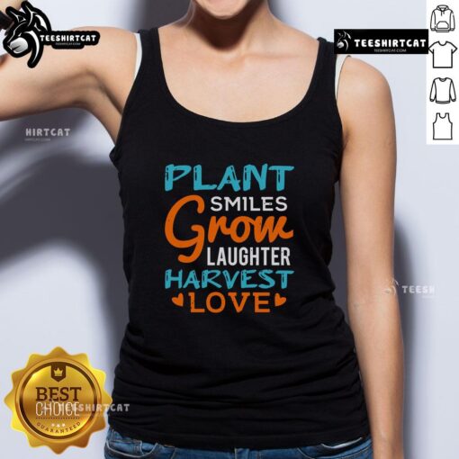 Pretty plant smiles on a 'Grow Laughter Harvest Love' tank top, perfect for nature lovers and positive vibes.