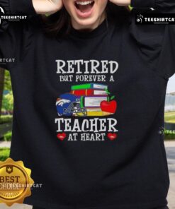 Pretty retired but forever a teacher at heart sweatshirt featuring Denver Broncos logo, perfect for fans and educators.