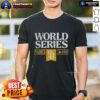 Pretty San Diego Padres Baseball World Series MLB 2025 T-Shirt featuring vibrant colors and team logo for fans.
