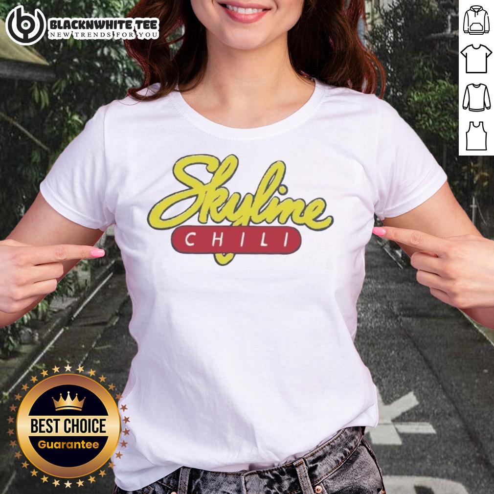 Pretty Skyline Chili Logo Ladies Tee Pretty Skyline Chili logo on a stylish ladies tee, showcasing a vibrant design perfect for fans of Skyline Chili.