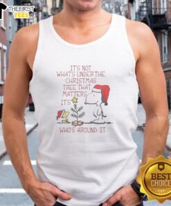 Pretty Snoopy and Woodstock tank top featuring 'It's not what's under the Christmas tree that matters, it's who's around it.'
