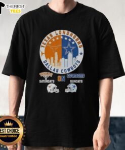 Pretty Texas Longhorns Saturdays On Dallas Cowboys Sundays Skyline T-Shirt featuring iconic Texas sports imagery.