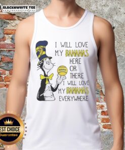 Alt Text: Pretty the Cat in the Hat tank top featuring 'I Will Love My Bananas' design, perfect for cat lovers and fun fashion.