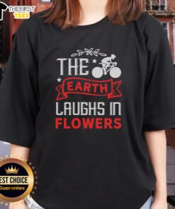 Pretty The Earth Laughs In Flowers Bicycle T-Shirt - Image 3