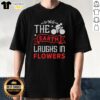 Alt Text: Pretty The Earth Laughs In Flowers Bicycle T-Shirt featuring a vibrant floral design and a classic bike illustration.