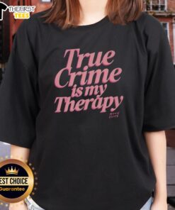 Pretty True Crime Is My Therapy Annie Elise ladies tee featuring a stylish design perfect for true crime enthusiasts.