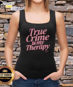 Pretty True Crime is My Therapy Annie Elise tank top featuring a stylish design for true crime enthusiasts.