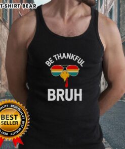 Pretty Velto Bruh Thanksgiving tank top featuring a humorous turkey design, perfect for boys celebrating the holiday.