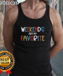 Pretty Weekends Are My Favorite tank top displayed on a model against a sunny outdoor backdrop, showcasing casual style.