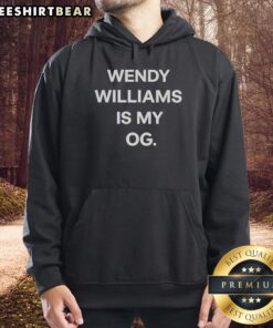 Alt Text: Pretty Wendy Williams Is My OG Hoodie featuring a stylish design and vibrant colors, perfect for fans and fashion lovers.