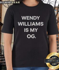 Pretty Wendy Williams Is My OG Ladies Tee featuring vibrant colors and a stylish design perfect for fans of Wendy Williams.