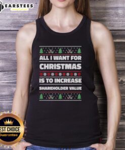 Ugly Christmas tank top featuring 'All I Want For Christmas Is To Increase Shareholder Value' design.
