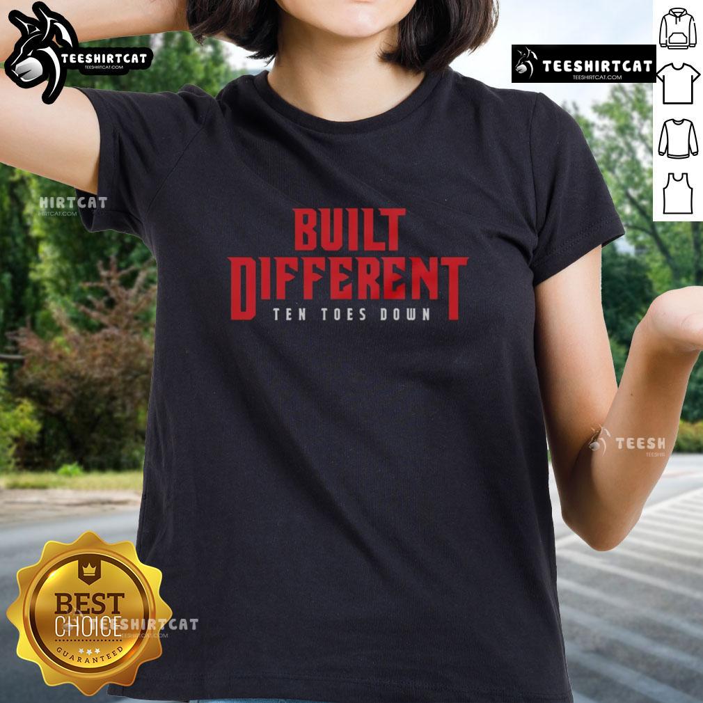Top Built Different Ten Toes Down Ladies Tee Top Built Different Ten Toes Down Ladies Tee, showcasing stylish design and comfortable fit for women.