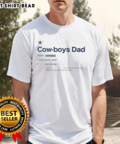 Top Dallas Cowboys Dad Definition T-Shirt featuring a fun graphic design celebrating Dallas Cowboys fathers.