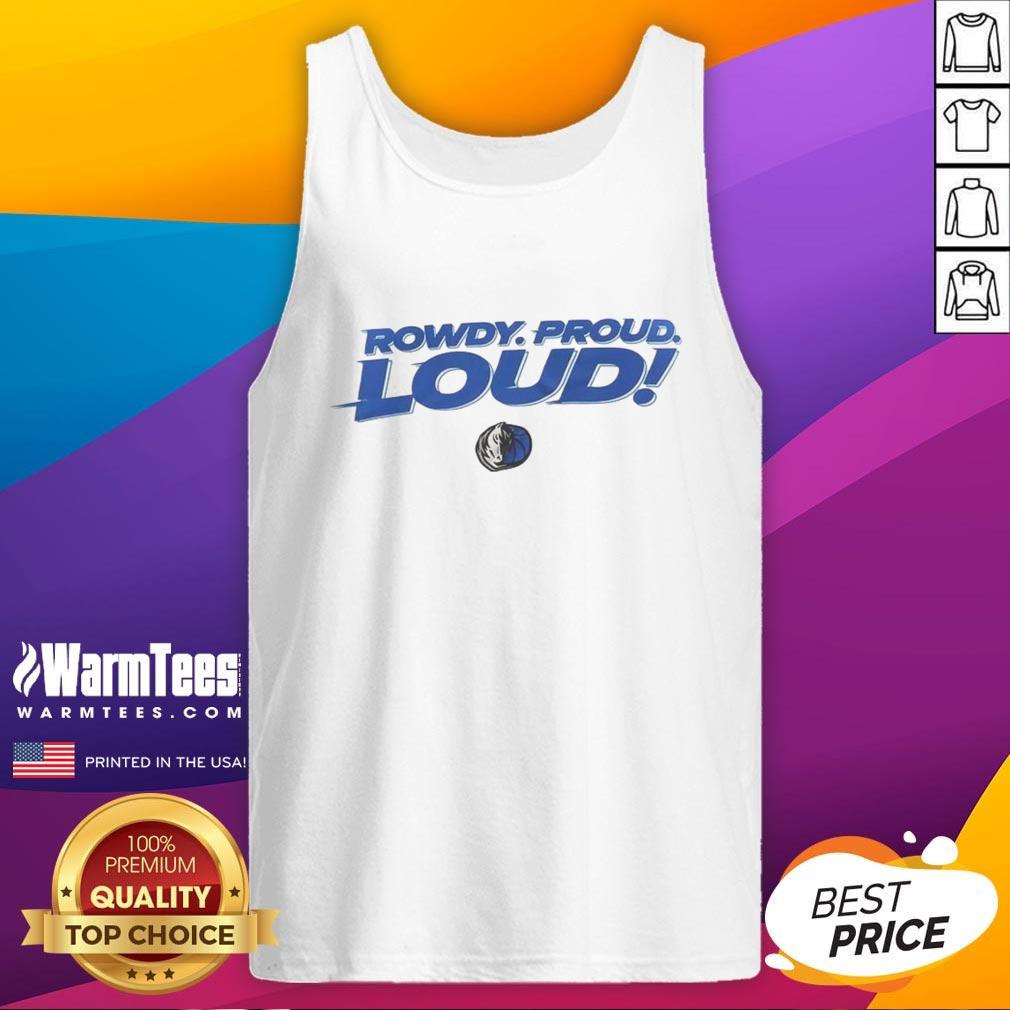 top-dallas-mavericks-rowdy-proud-loud-2025-tank-top Alt Text: Top Dallas Mavericks Rowdy Proud Loud 2025 Tank Top featuring team colors and logo for fans and summer wear.