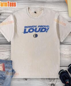 Alt Text: Top Dallas Mavericks Rowdy Proud Loud 2025 washed t-shirt featuring vibrant team colors and logo, perfect for fans.