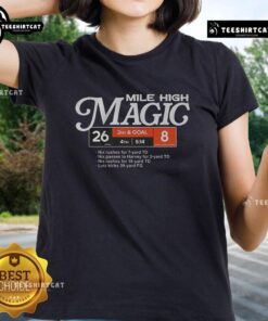 Top Denver Broncos football Mile High Magic ladies tee featuring a stylish design and vibrant team colors.