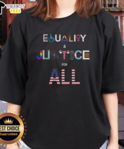 Top Equality and Justice for All US Flag Ladies Tee featuring a patriotic design promoting equality and justice.